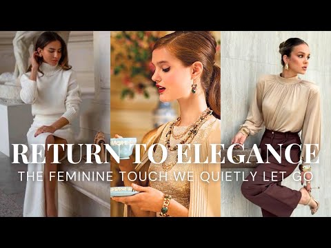 Return to Elegance | How to Dress Feminine Again in 2025