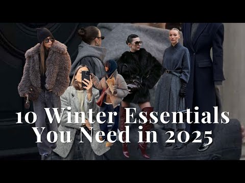 Winter 2025 Must-Have Fashion: 10 Essentials Every Woman Should Know