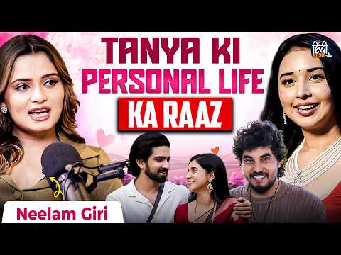 Neelam Giri Unfiltered on Tanya, Bhojpuri Industry, Pawan Singh, Controversies & Bigg Boss | Podcast