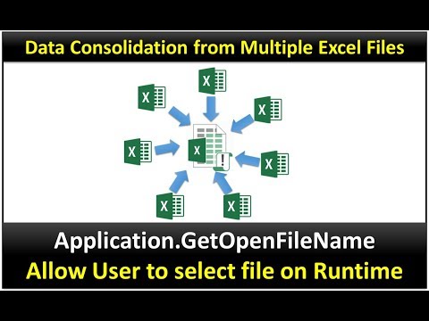 Data Consolidation: Allow User to select files on Runtime || Application.GetOpenFileName