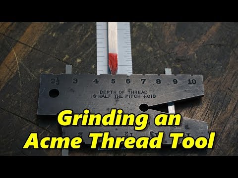 Hand Grinding Acme Thread Tool Bit