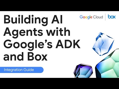 Build a powerful AI agent with Google's Agent Development Kit (ADK) and the Box Content Cloud
