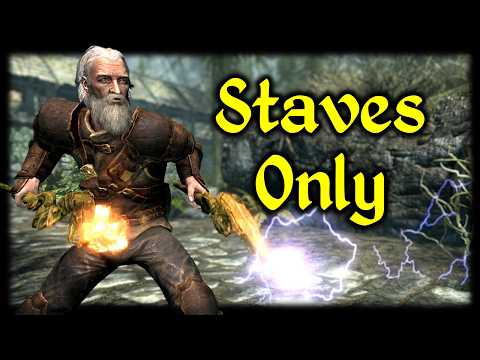 Can You Beat Skyrim with Only Staves?