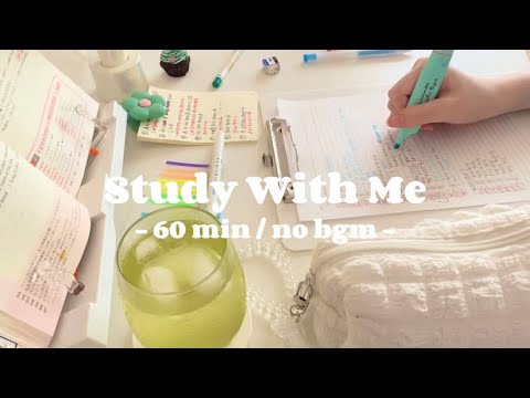 【 study with me 】✍️✨60min / no bgm / writing sound