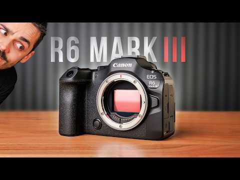 Canon R6 Mark III: The BEST value hybrid of 2025?