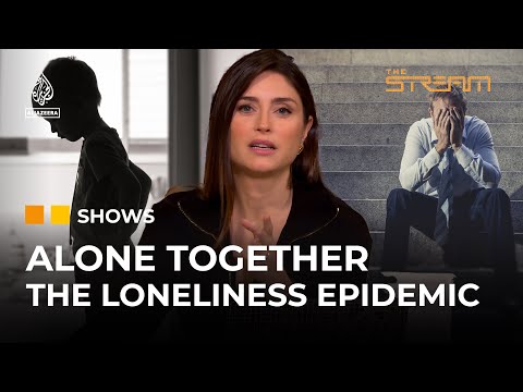 How is the loneliness epidemic affecting society? | The Stream