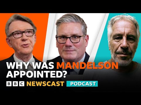 The Mandelson-Epstein emails - who knew what, when? | BBC Newscast