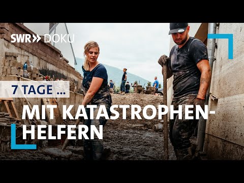 7 Tage... mit Katastrophen-Helfern | SWR Doku