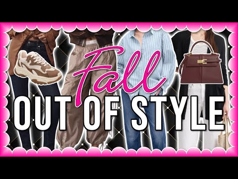 8 Fall Trends Out Of Style In 2025 & What To Wear Instead!