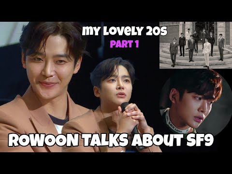 [Eng Sub] "My Lovely 20s" Rowoon's 20s with SF9. #ROWOON #로운 #김석우 #ロウン