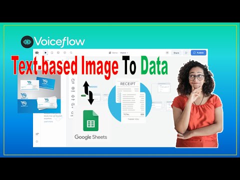 Revolutionize Data Entry: Extract Data from Images to Google Sheets with Voiceflow and Gemini(FREE!)