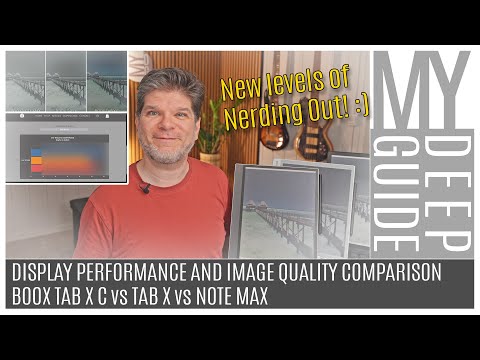 Boox Tab X C vs Tab X vs Note Max | Display Performance & Image Quality Comparison