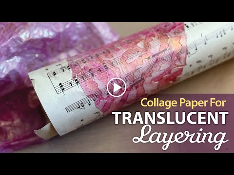 How to Make Transparent Collage Paper with Texture | Soft Gel + Stencil Technique–Tutorial Tidbits