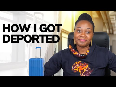 How I Got Deported