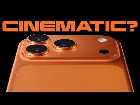 Why the iPhone 17 Pro Still Isn’t Cinematic