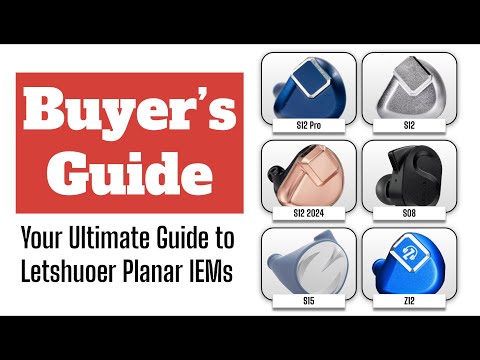 The Letshuoer Planar IEM Buyers Guide- Audio Amigo Buyer's Guides Ep.1