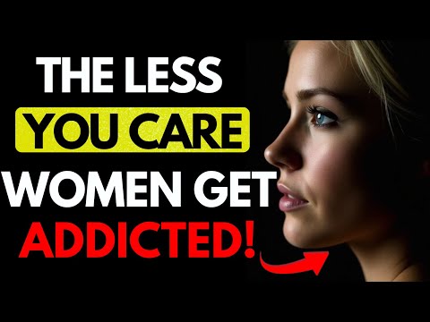 Why Women Get Addicted to Men Who Act Like They're Nothing | Stoicism