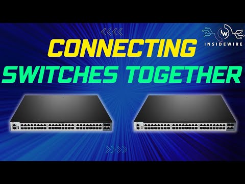 Connecting Two Network Switches Together