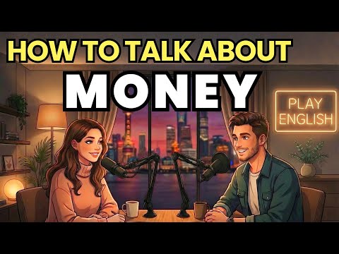 How to Talk About Money in English | English Conversation Practice
