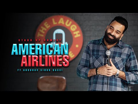 American Airlines | Stand Up Comedy | Ft  ‪@AnubhavSinghBassi‬