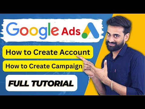 How To Create Google Ads Account | Google Ads Campaign | Full Tutorial For Beginners | Hindi