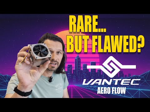 This Rare CPU Cooler Didn’t Go as Planned | Vantec Aeroflow