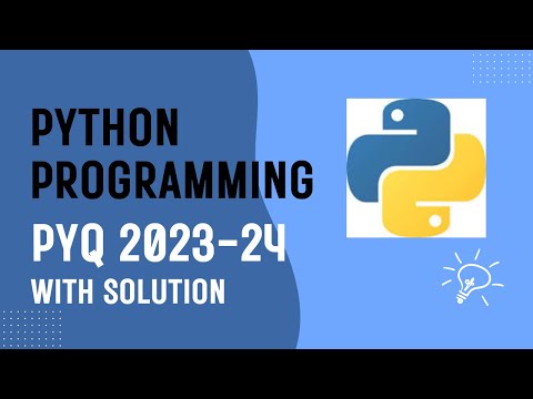 Python Programming previous year paper 2023-24 with Solution