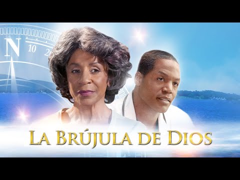 La Brújula de Dios | Película Cristiana en Espanol | Karen Abercrombie (War Room), Gloria a Dios!
