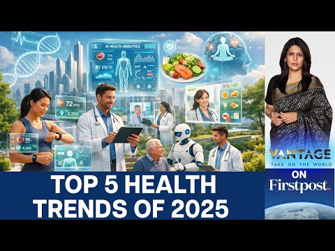 From Ozempic to Sleep Tourism: How 2025 Rewired Our Health Habits | Vantage with Palki Sharma | N18G