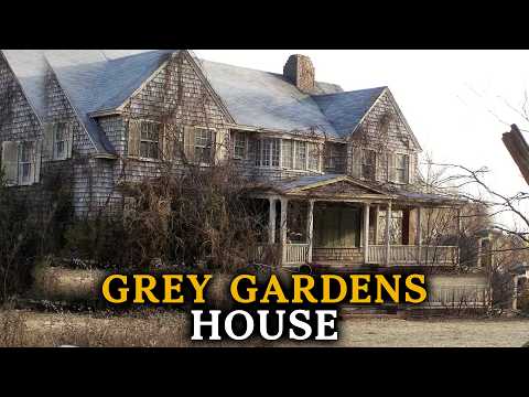 The Dark Story of Jackie Kennedy's Aunt & Cousin House: The Grey Gardens House