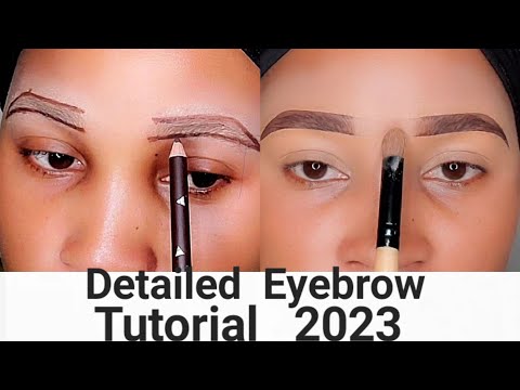 How To Detailed Eyebrow Tutorial  For Beginners 2023