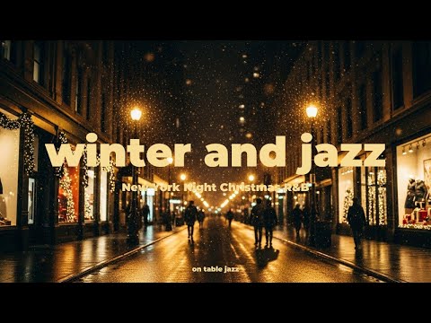 Winter and Jazz in the City | New York Night Christmas R&B
