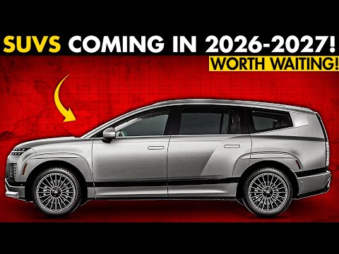 7 New SUVs Coming in 2026 & 2027 - New List Released