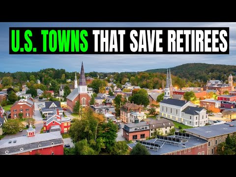 15 Small U.S. Towns to Retire on a Small Pension or Social Security in 2026