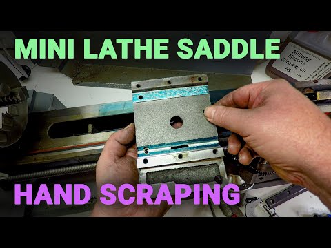 Fixing the Mini Lathe Saddle - Hand Scraping - Part 1