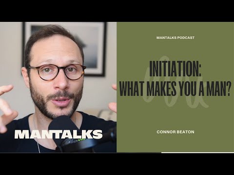 Initiation: What Makes You A Man?