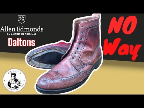 NO WAY you can bring these back!!!! Allen Edmonds Dalton Boots.