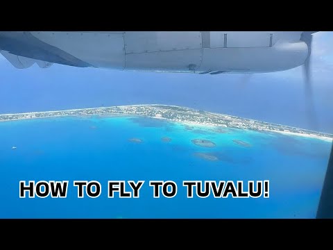 How You Actually Fly to Tuvalu (The World’s Least Visited Country) 🇹🇻
