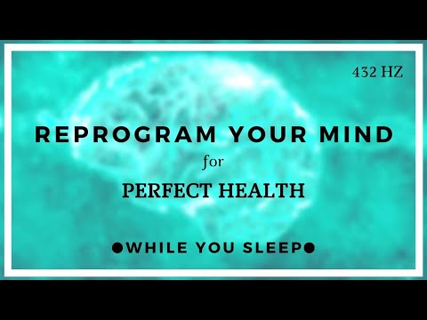 HEALTH Affirmations - Reprogram Your Mind (While You Sleep)