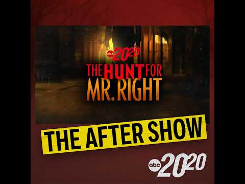The After Show: The Hunt for Mr. Right (Part 2)