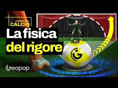 Esiste il calcio di rigore perfetto? Cosa dice la scienza