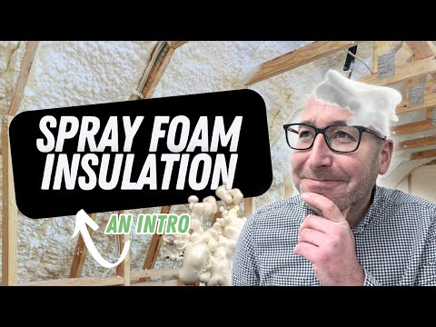 Why is Spray Foam Insulation a Problem