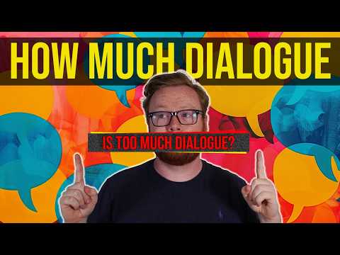 How Much Dialogue is Too Much | Writers Start Here