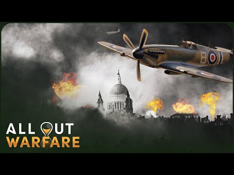 The Battle Of Britain: The Dramatic Full Story Of WW2's Legendary Air Battle | All Out Warfare
