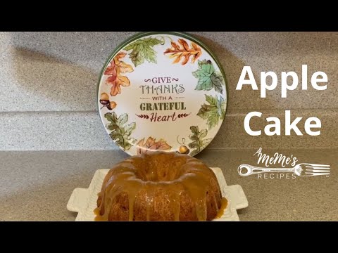 MeMe's Recipes | Apple Cake Video