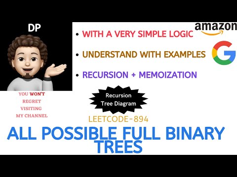All Possible Full Binary Trees | Recursion Tree | Memoization | GOOGLE | AMAZON | Leetcode-894
