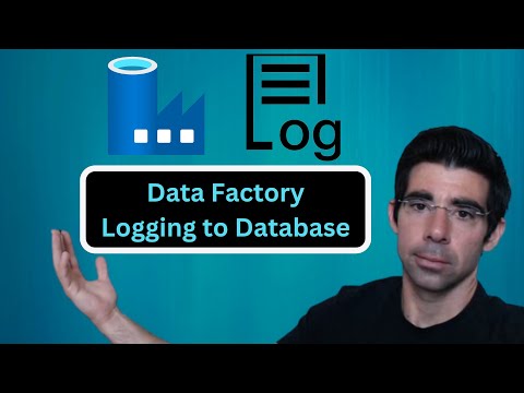 Logging in Azure Data Factory: Save logs into Database - Pipeline/Session Logs