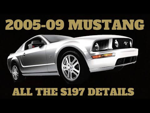 Mustang S197 2005 - 09 The History, Options, & Editions