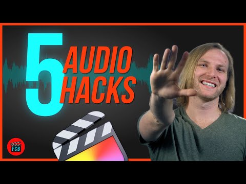 5 Sound Design Essentials You Need To Know In Final Cut Pro