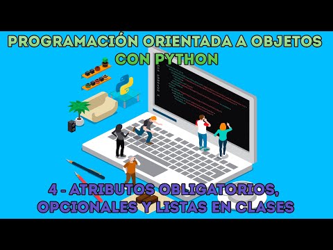 ATRIBUTOS OBLIGATORIOS - Curso desde cero Programación Orientada a Objetos Python - Capítulo 4